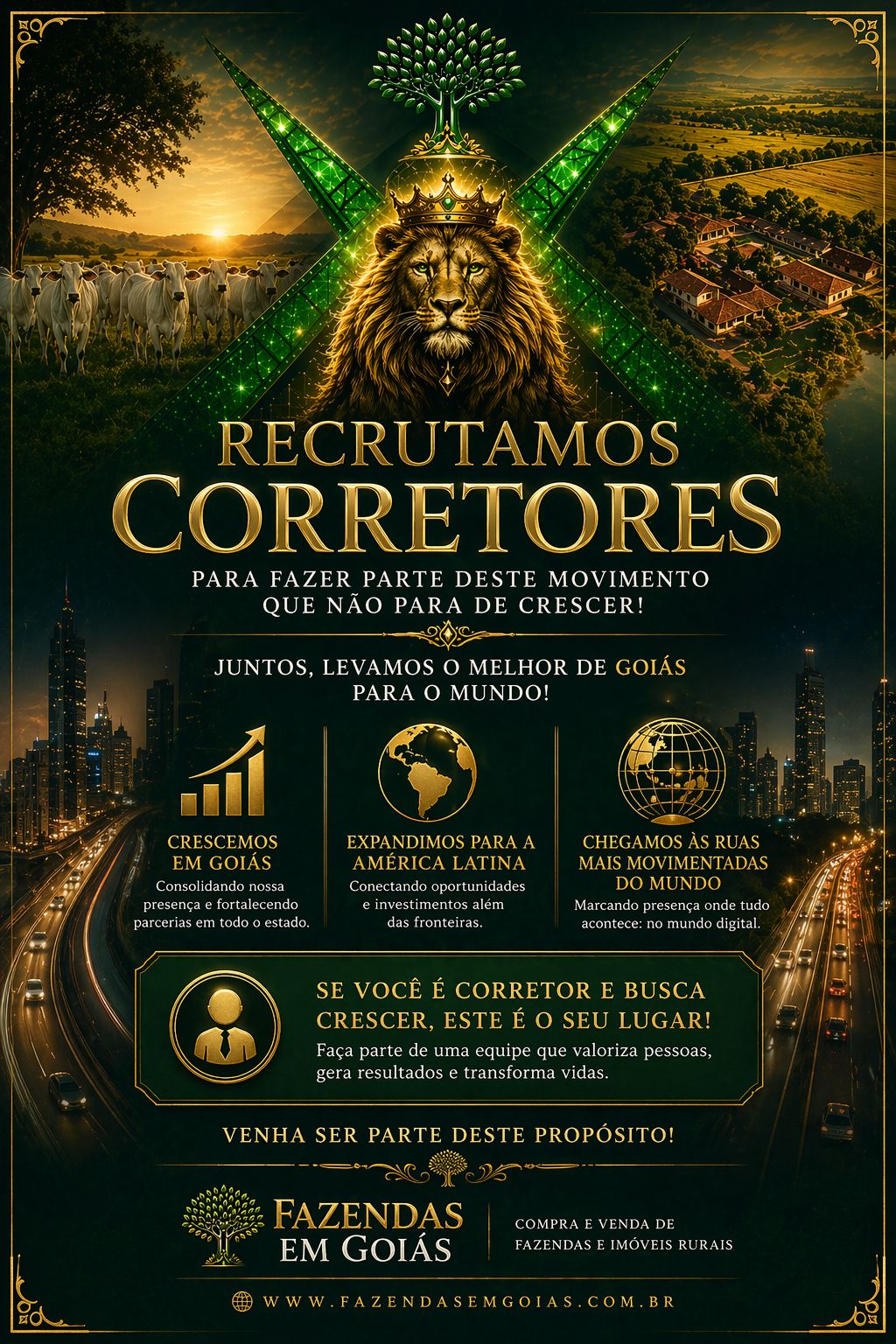 Peça institucional para recrutamento de corretores e parceiros do Fazendas em Goiás